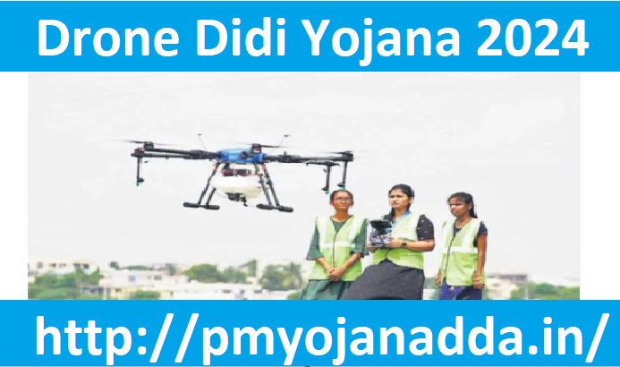 Drone Didi Yojana