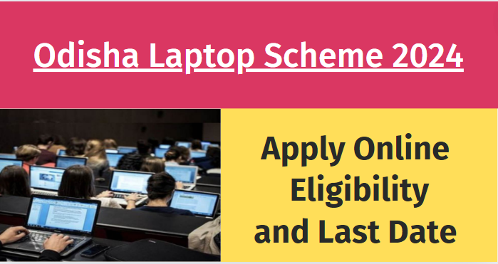 Odisha laptop scheme