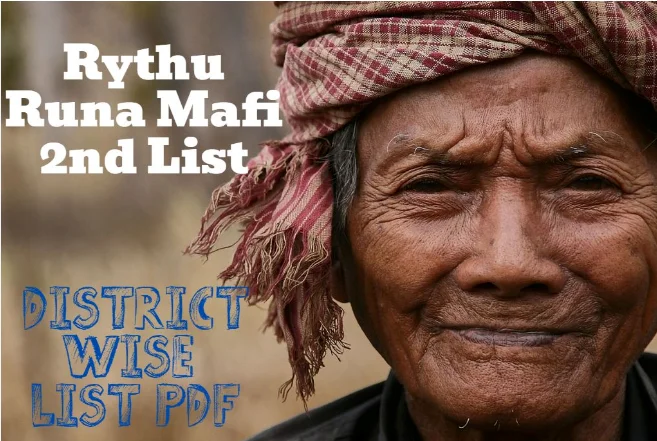 Rythu Runa Mafi 2nd List