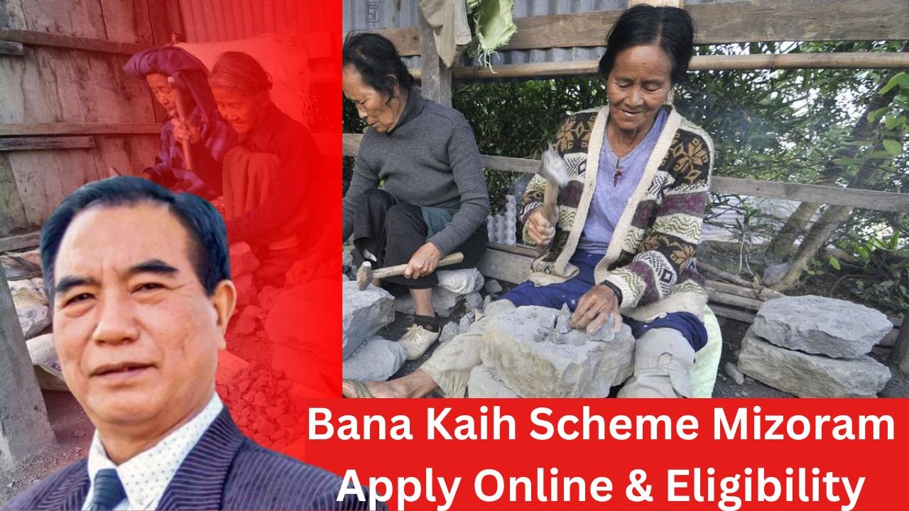 Bana Kaih Scheme Mizoram