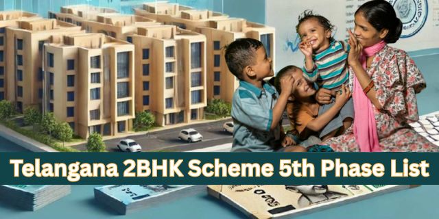 Telangana 2BHK Scheme 5th Phase List