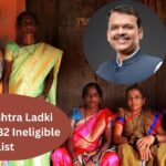 Maharashtra Ladki Bahin 26.32 Ineligible List
