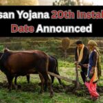 PM Kisan Yojana 20th Installment Date