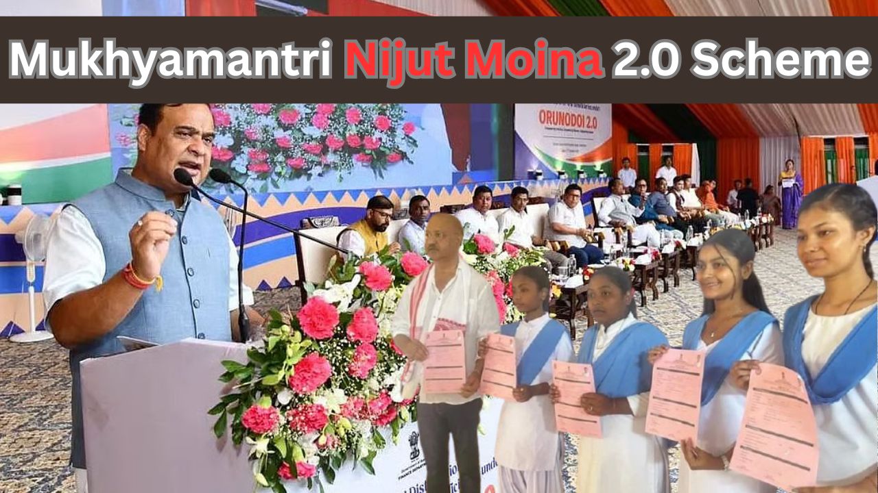 Assam Mukhyamantri Nijut Moina 2.0 Scheme