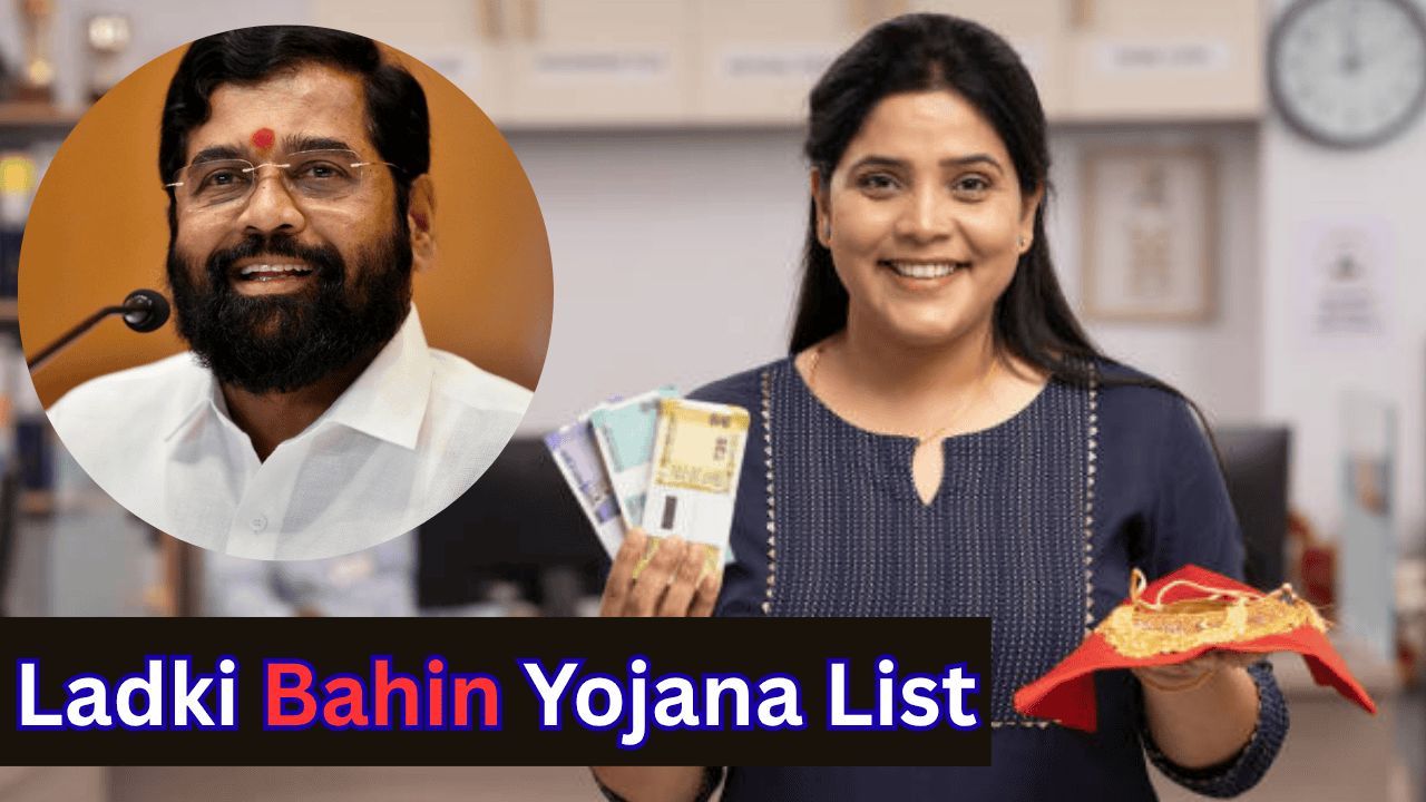 Ladki Bahin Yojana List